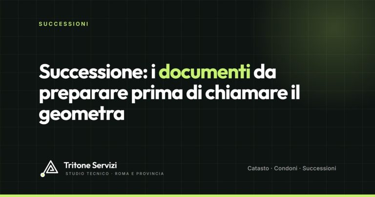 Successione: i documenti da preparare prima di chiamare il geometra