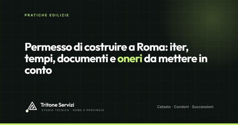 Permesso di costruire a Roma: iter, tempi, documenti e oneri da mettere in conto