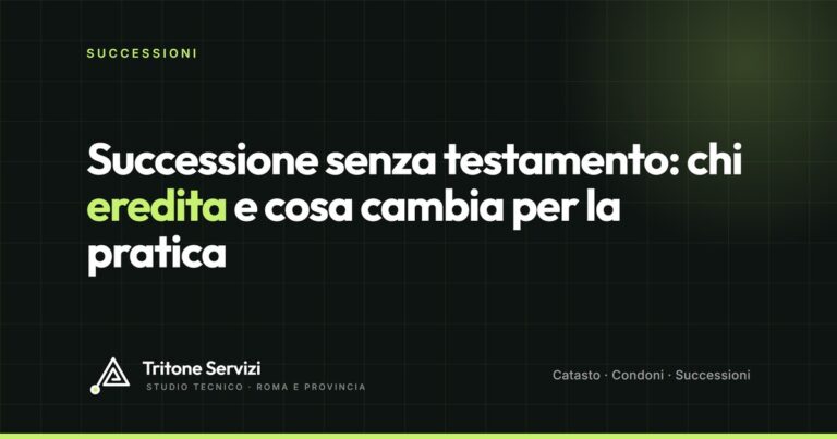 Successione senza testamento: chi eredita e cosa cambia per la pratica