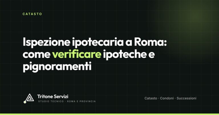 Ispezione ipotecaria: come verificare ipoteche e pignoramenti su un immobile